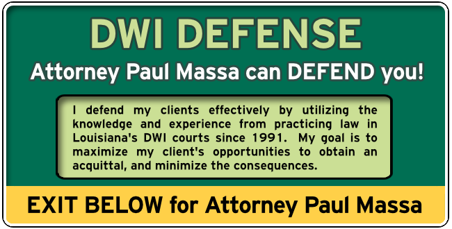 Pointe Coupee Parish, Louisiana, DWI Lawyer Paul M. Massa Graphic 1